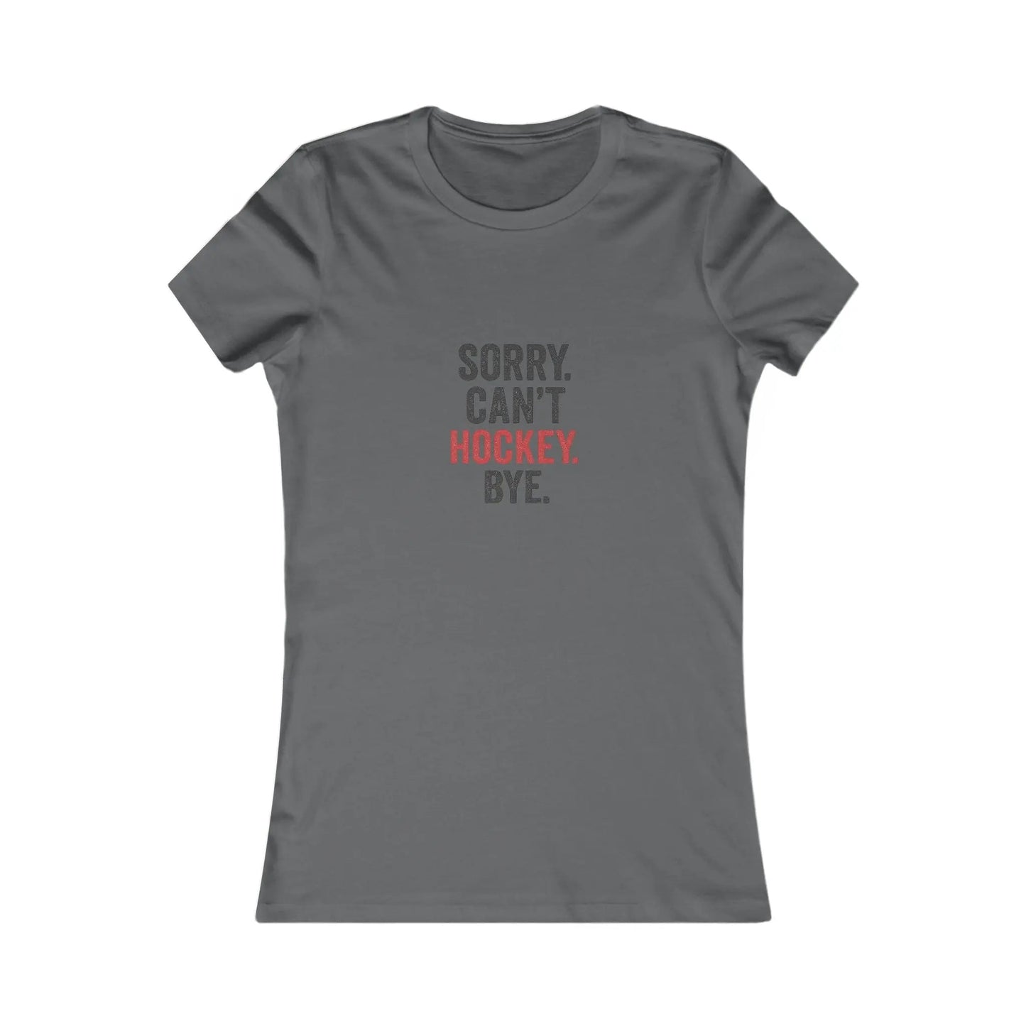 Sorry Can't Hockey Bye Shirt – Funny Hockey Mom Tee Maple Stick Hockey Co.