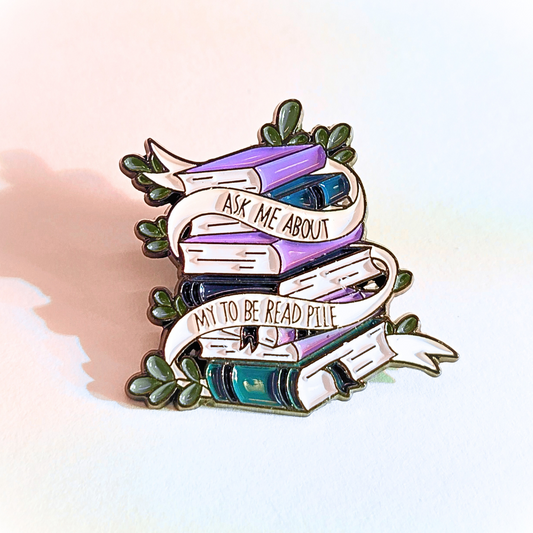 Ask Me About My "To Be Read" Pile | Collectible Pin - Velora