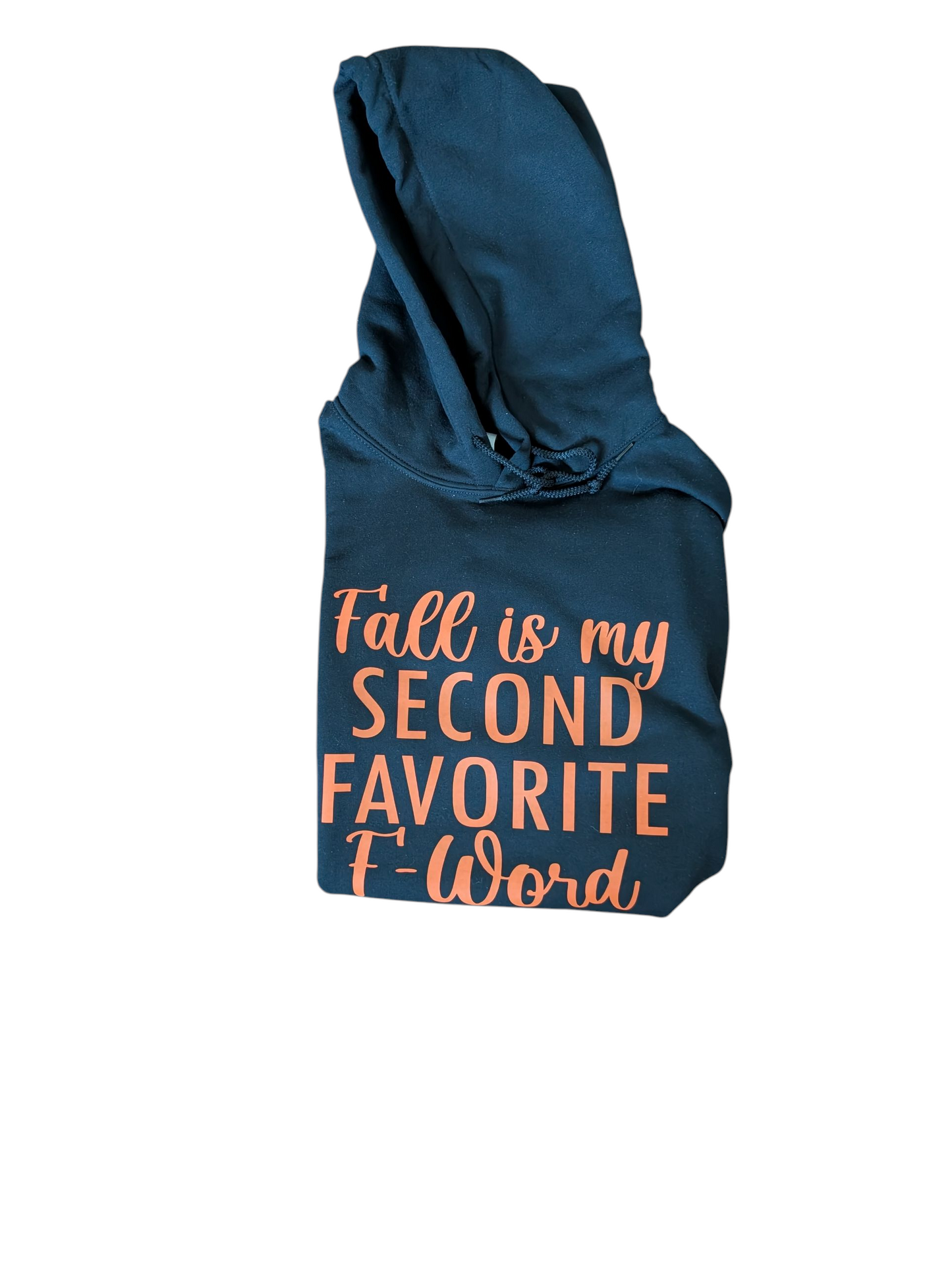 Fall Is My Second Favorite Hoodie - Velora