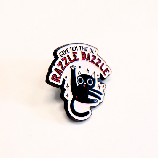 Give Em the Ol' Razzle Dazzle | Collectible Pin - Velora