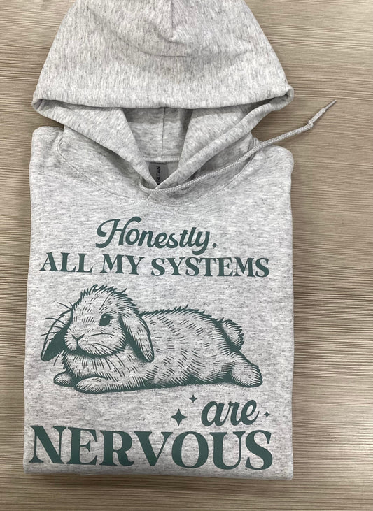 Honestly, All My Systems Are Nervous Bunny Hoodie - Velora Luxury Fashion