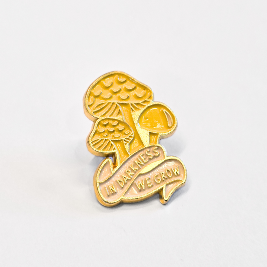 In Darkness We Grow | Collectible Pin - Velora