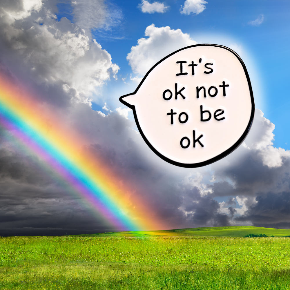 It's Ok Not to Be Ok (Mental Health Ally) | Collectible Pin - Velora