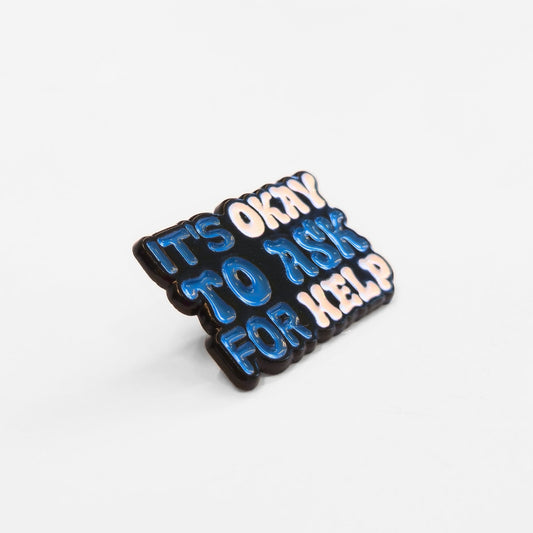 It's Okay to Ask For Help | Collectible Pin - Velora