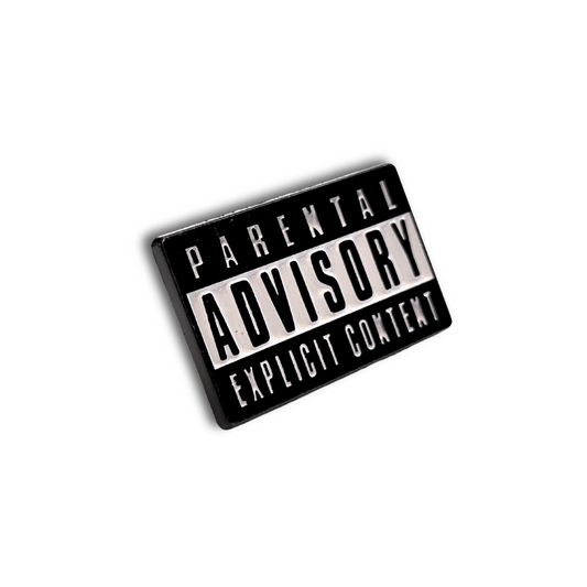Parental Advisory (Explicit Content) | Collectible Pin - Velora