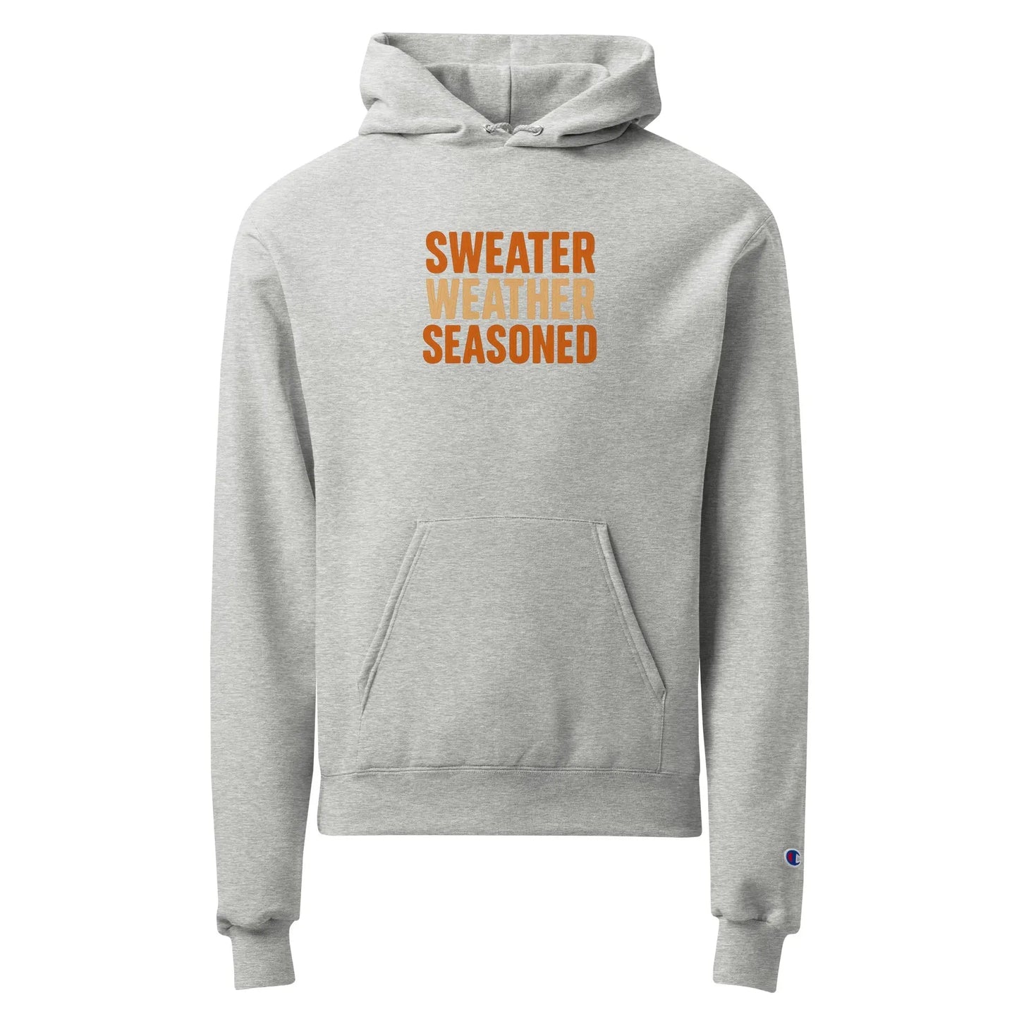 Unisex Champion hoodie - Sweater Weather Seasoned