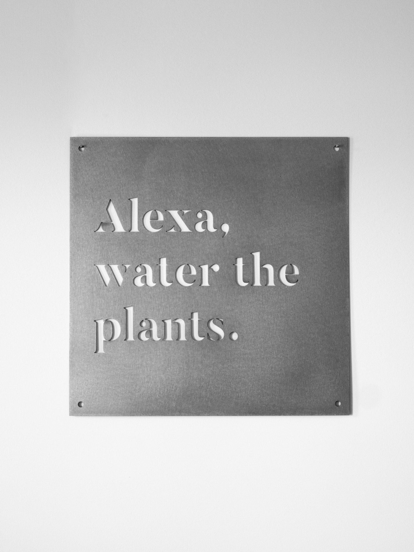 12" x 12" Alexa, Water the Plants - Velora Luxury Fashion