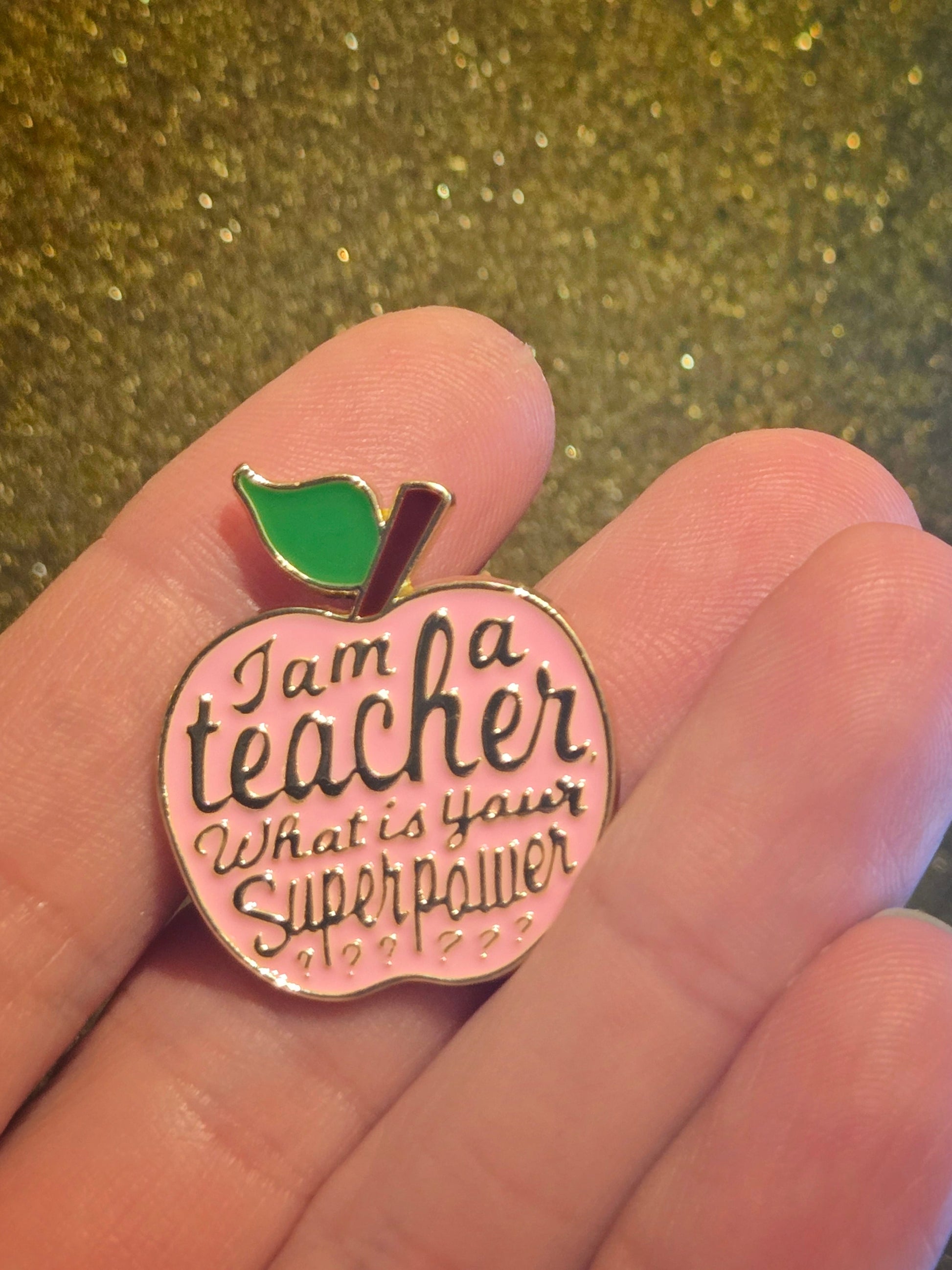 I'm a Teacher, What's Your Superpower? | Collectible Pin - Velora