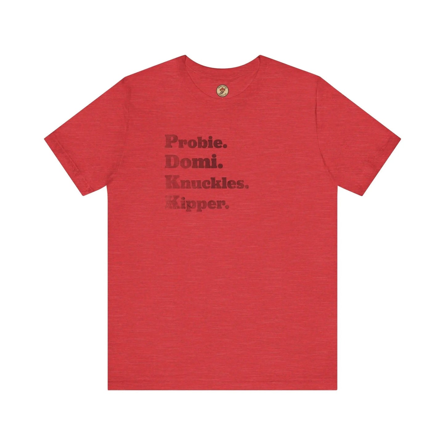 Probie Domi Knuckles Kipper T-Shirt - NHL Hockey Fighters - Maple Stick Hockey Co. - True Fan Maple Stick Hockey Co.