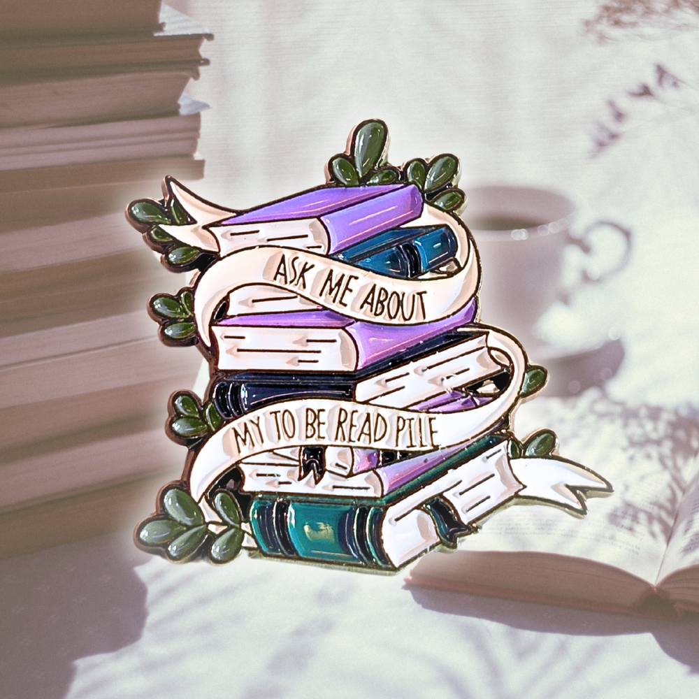 Ask Me About My "To Be Read" Pile | Collectible Pin - Velora