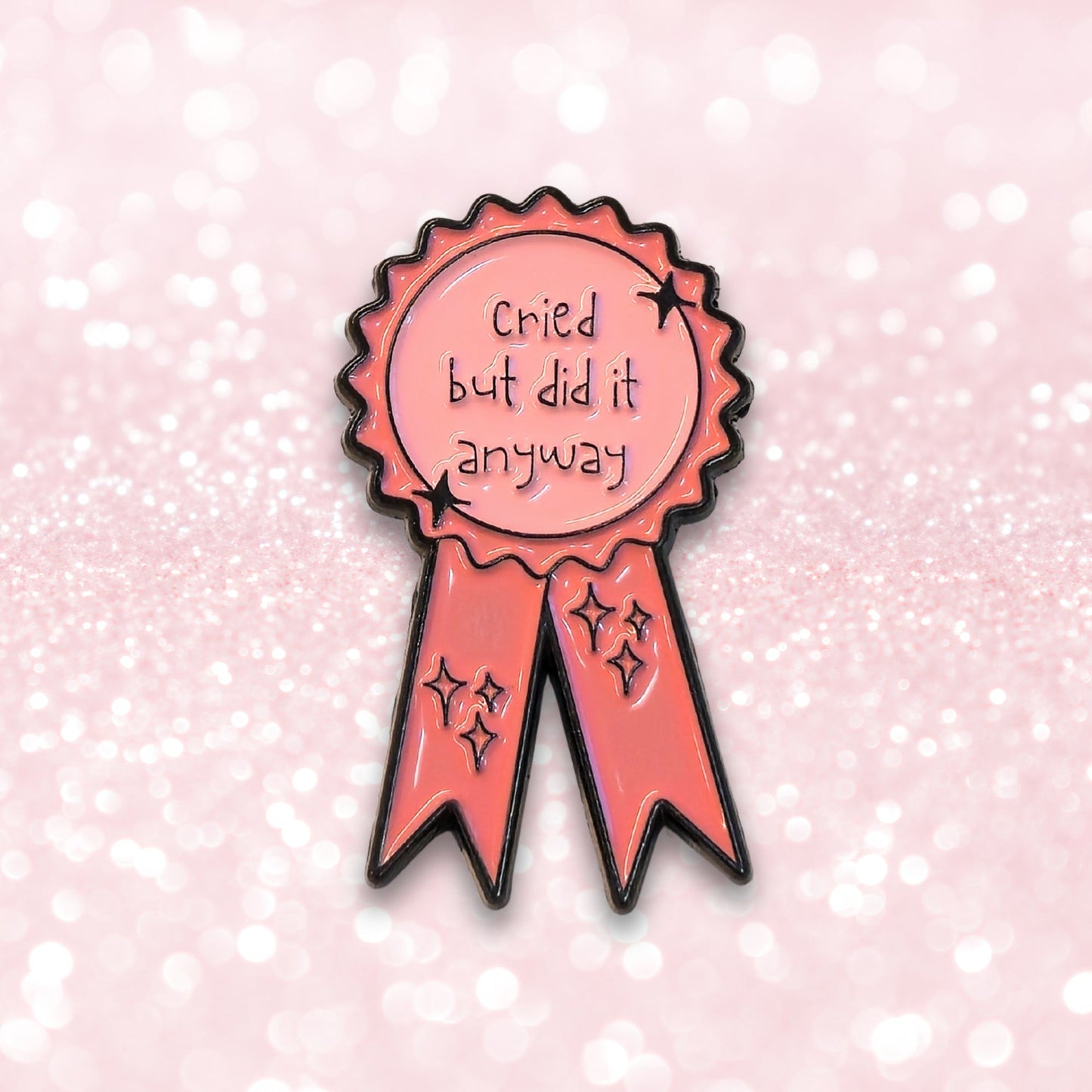 Cried But Did It Anyway (Award Ribbon) | Collectible Pin - Velora