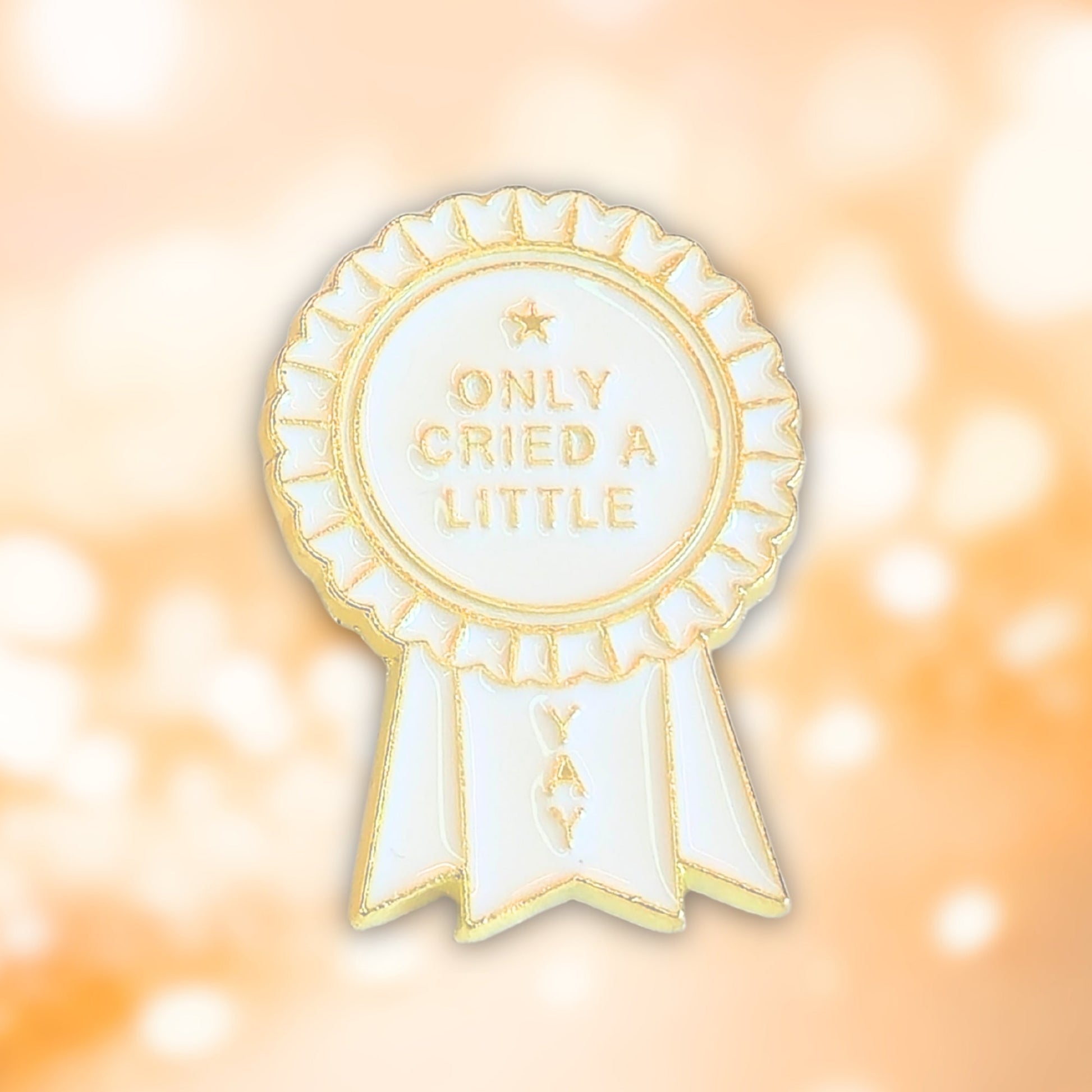 Only Cried a Little (Award Ribbon) | Collectible Pin - Velora