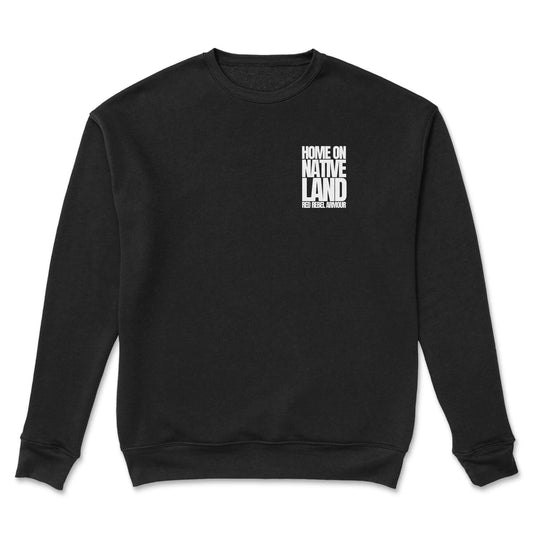 Home On Native Land Crewneck - Velora