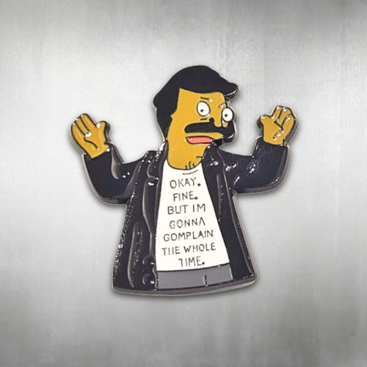 Bob's Burgers | "OK Fine But I'm Gonna Complain the Whole Time" | Collectible Pin - Velora