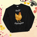 Buff Orpington Words Unisex Sweatshirt - Velora Luxury Fashion