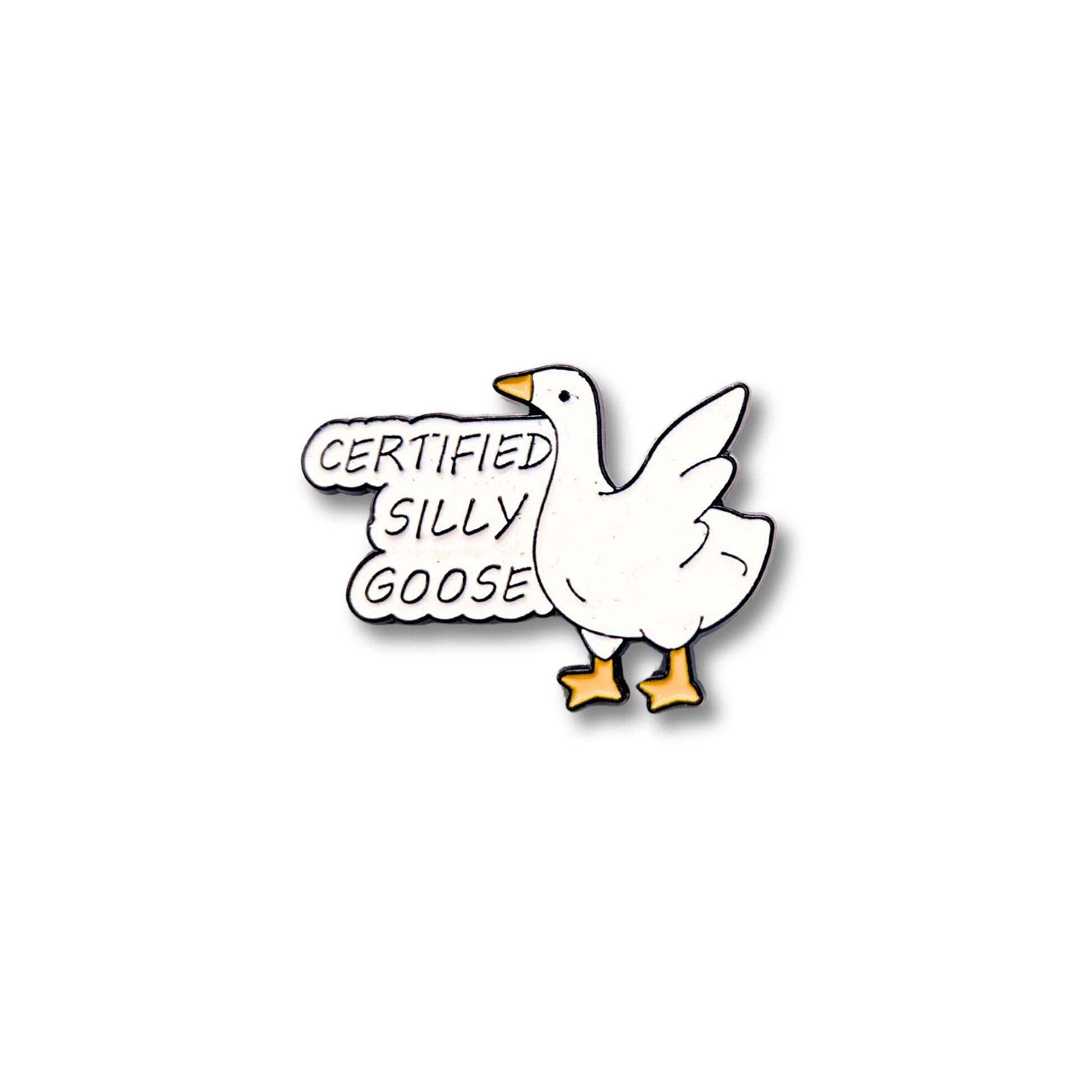 Certified Silly Goose | Collectible Pin - Velora Luxury Fashion