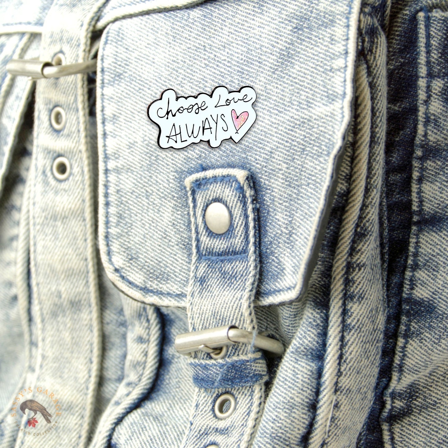 Choose Love Always | Collectible Pin - Velora Luxury Fashion