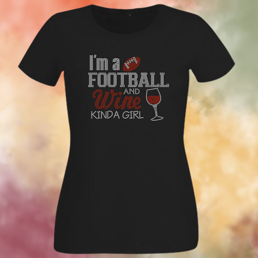 Wine and Football Kinda Girl Rhinestone Shirt – Game Day Sparkle Bling Tee | Blingdazzel