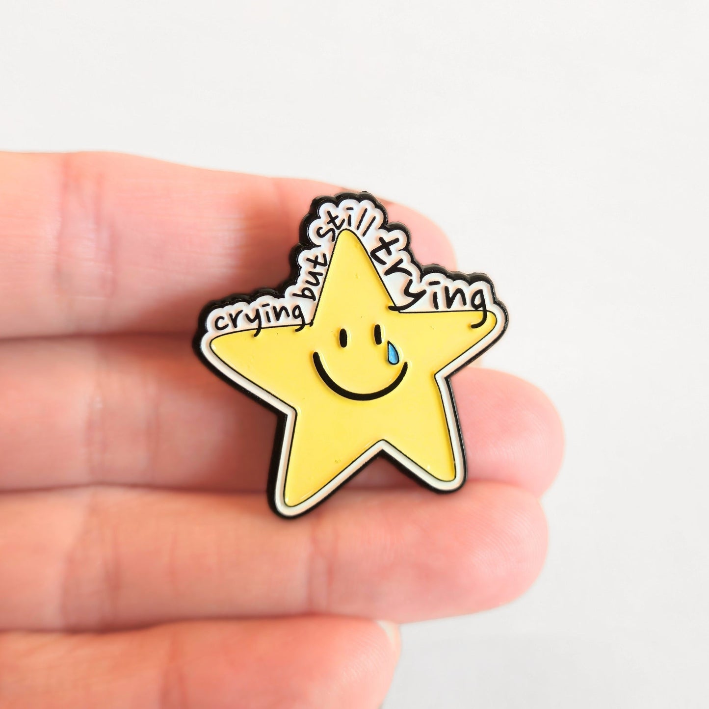 Crying But Still Trying | Collectible Pin - Velora Luxury Fashion