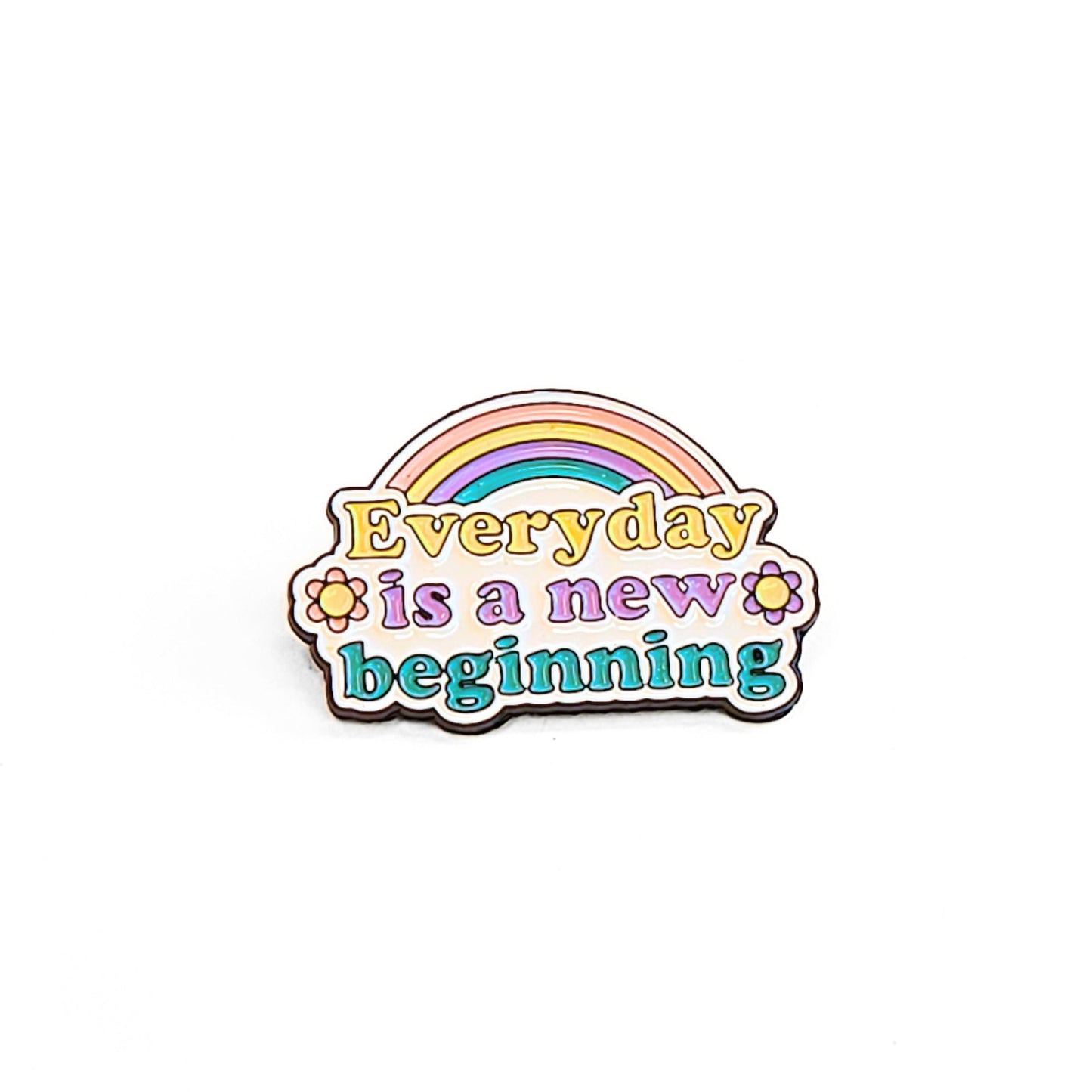 Everyday is a New Beginning | Collectible Pin - Velora