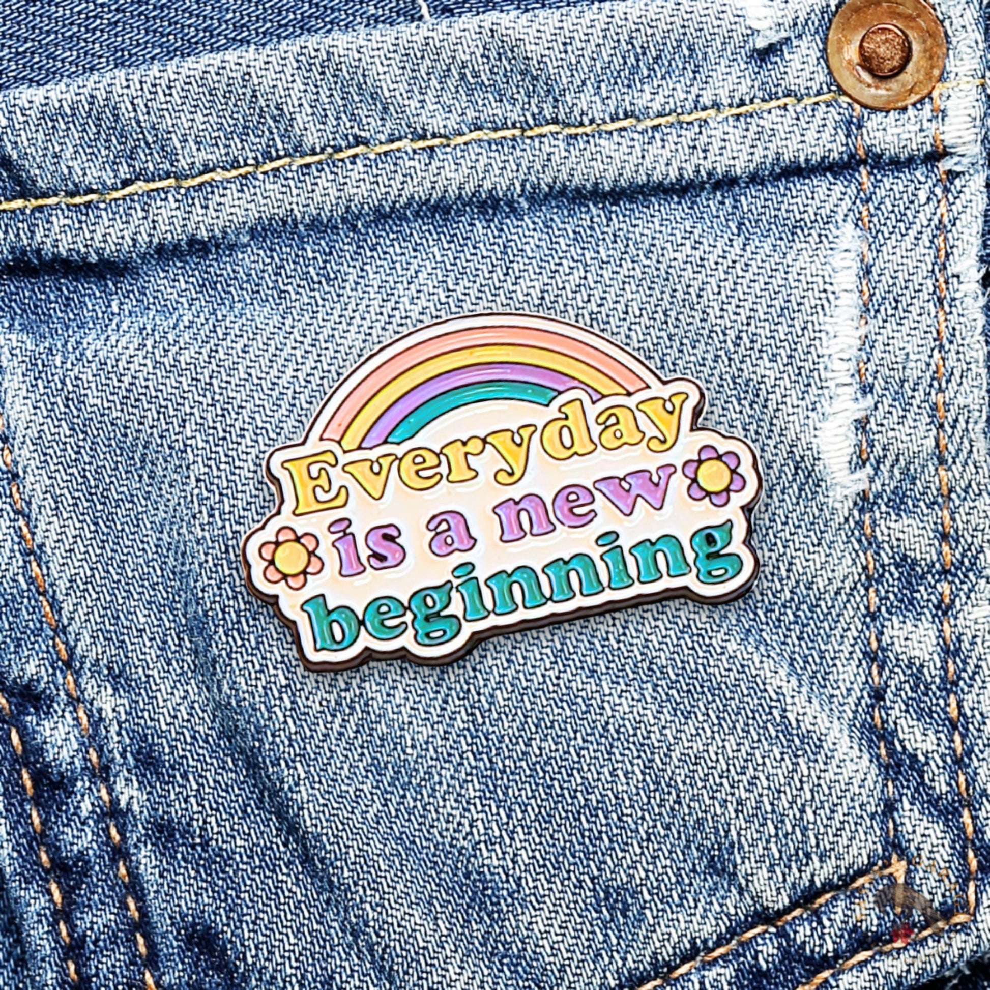Everyday is a New Beginning | Collectible Pin - Velora