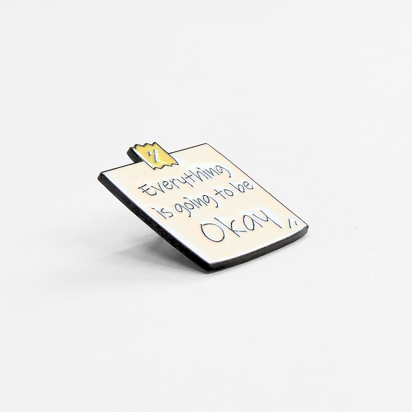 Everything Is Going To Be Okay | Collectible Pin - Velora
