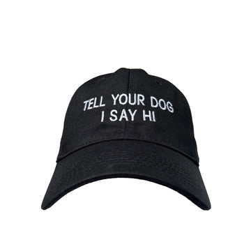 Floof Unisex Tell Your Dog Hi Cap in Black