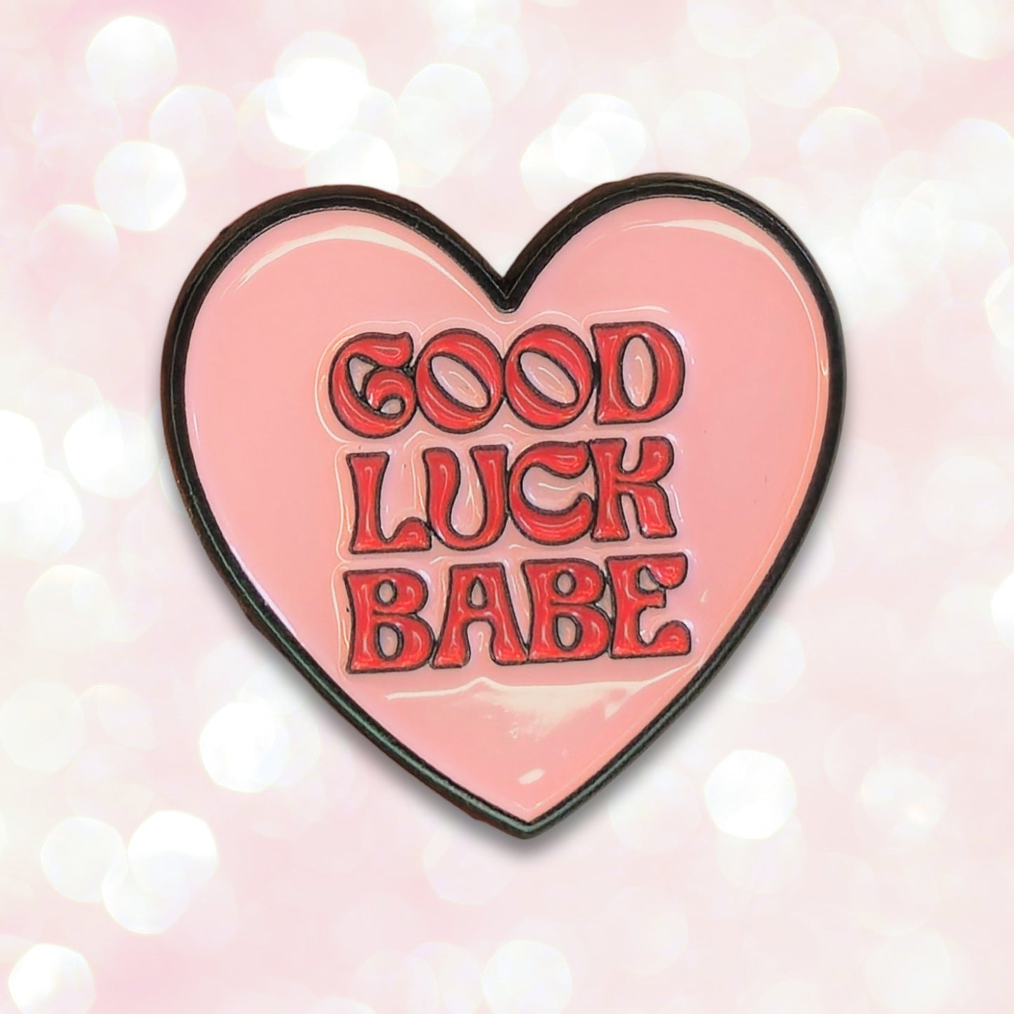 Good Luck Babe | Collectible Pin - Velora