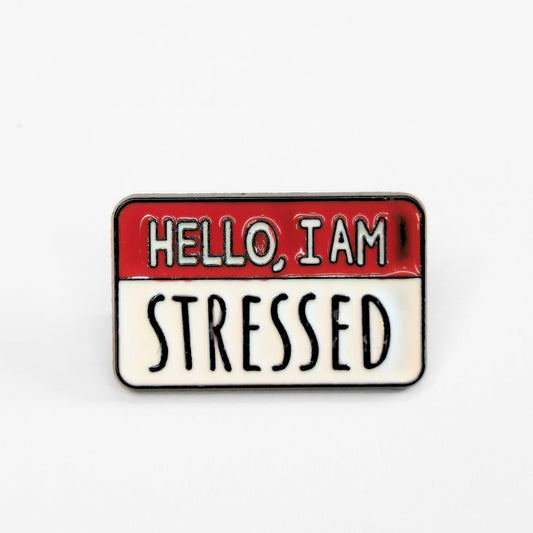 Hello, I Am Stressed | Collectible Pin - Velora Luxury Fashion