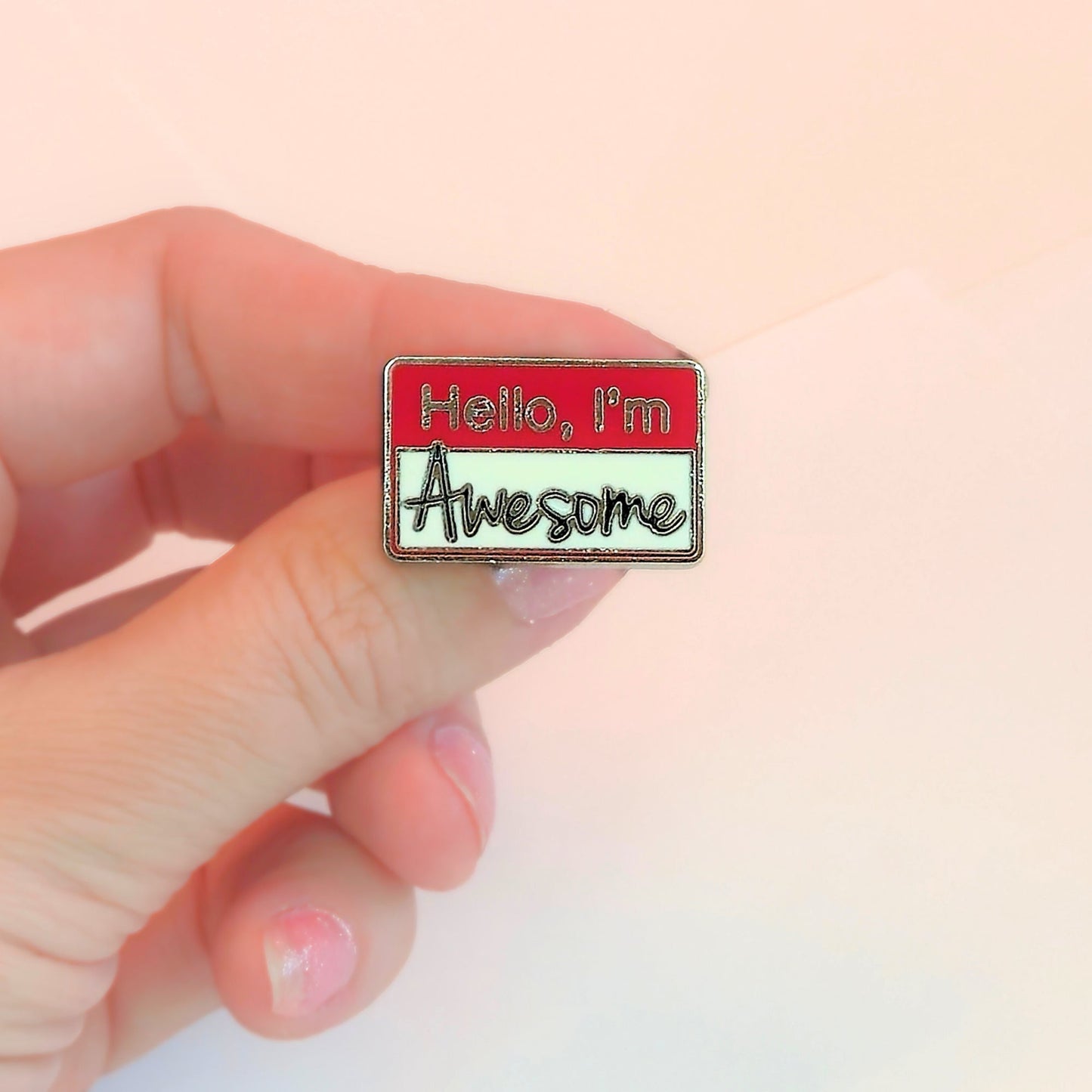 Hello I'm Awesome | Collectible Pin - Velora