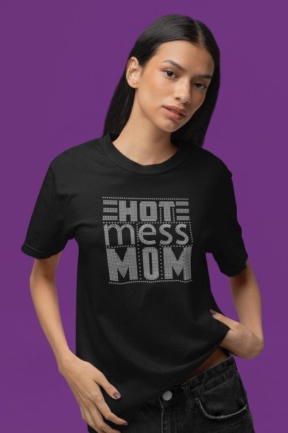 Hot Mess Mom Rhinestone Shirt – Funny Mom Life Sparkle Bling Tee | Blingdazzel