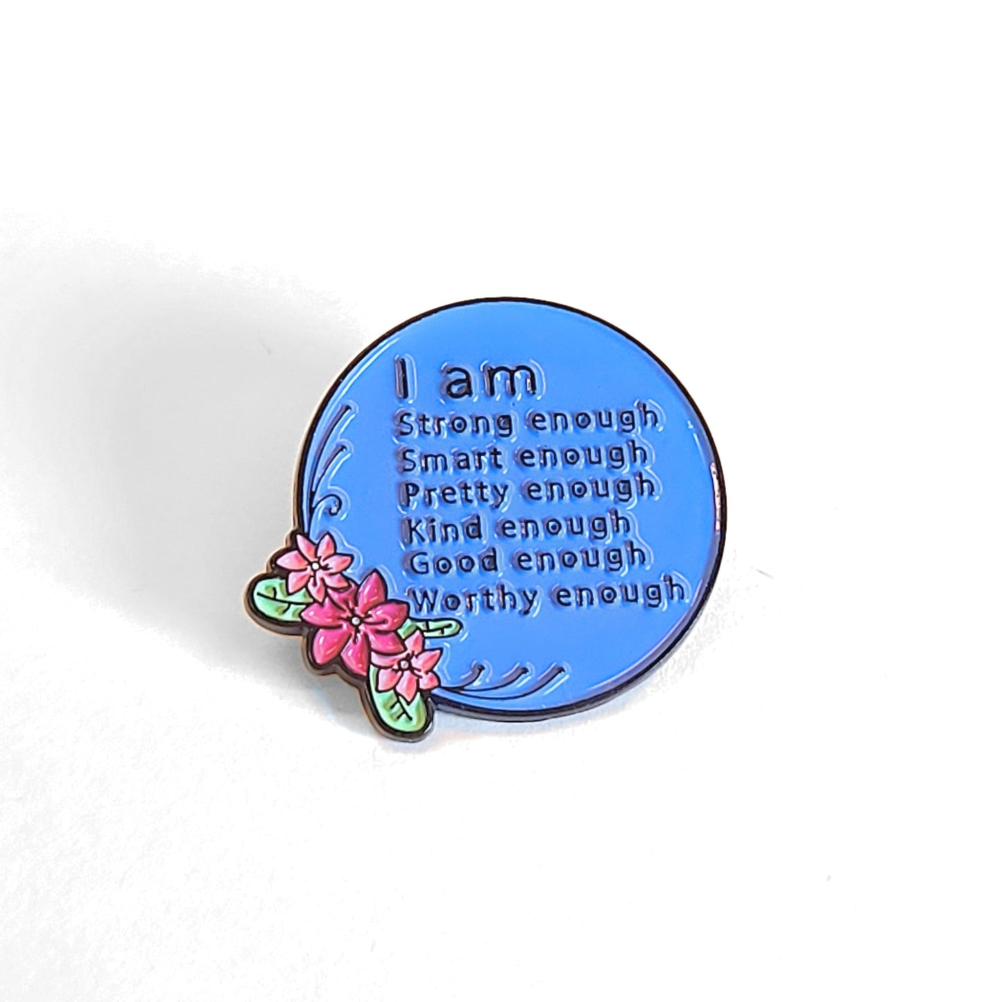 I Am (More Than) Enough | Collectible Pin - Velora