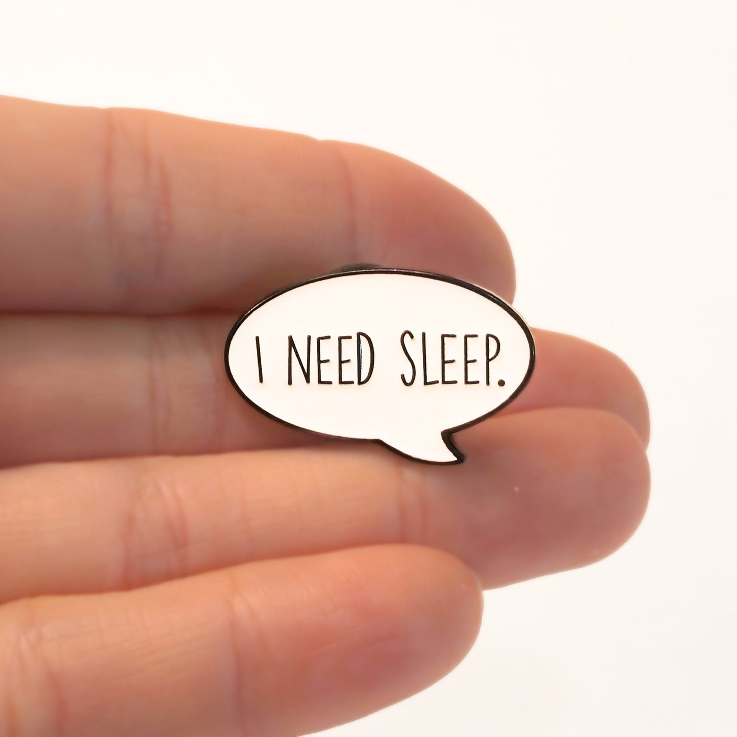 I Need Sleep | Collectible Pin - Velora
