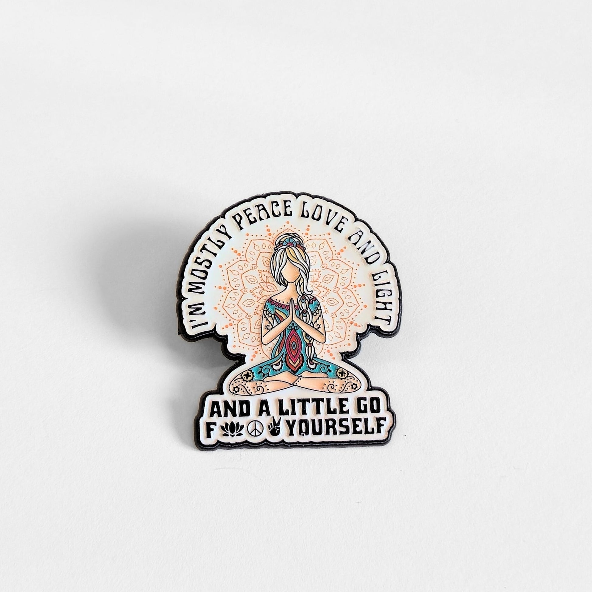 I'm Mostly Peace, Love, and Light | Collectible Pin - Velora