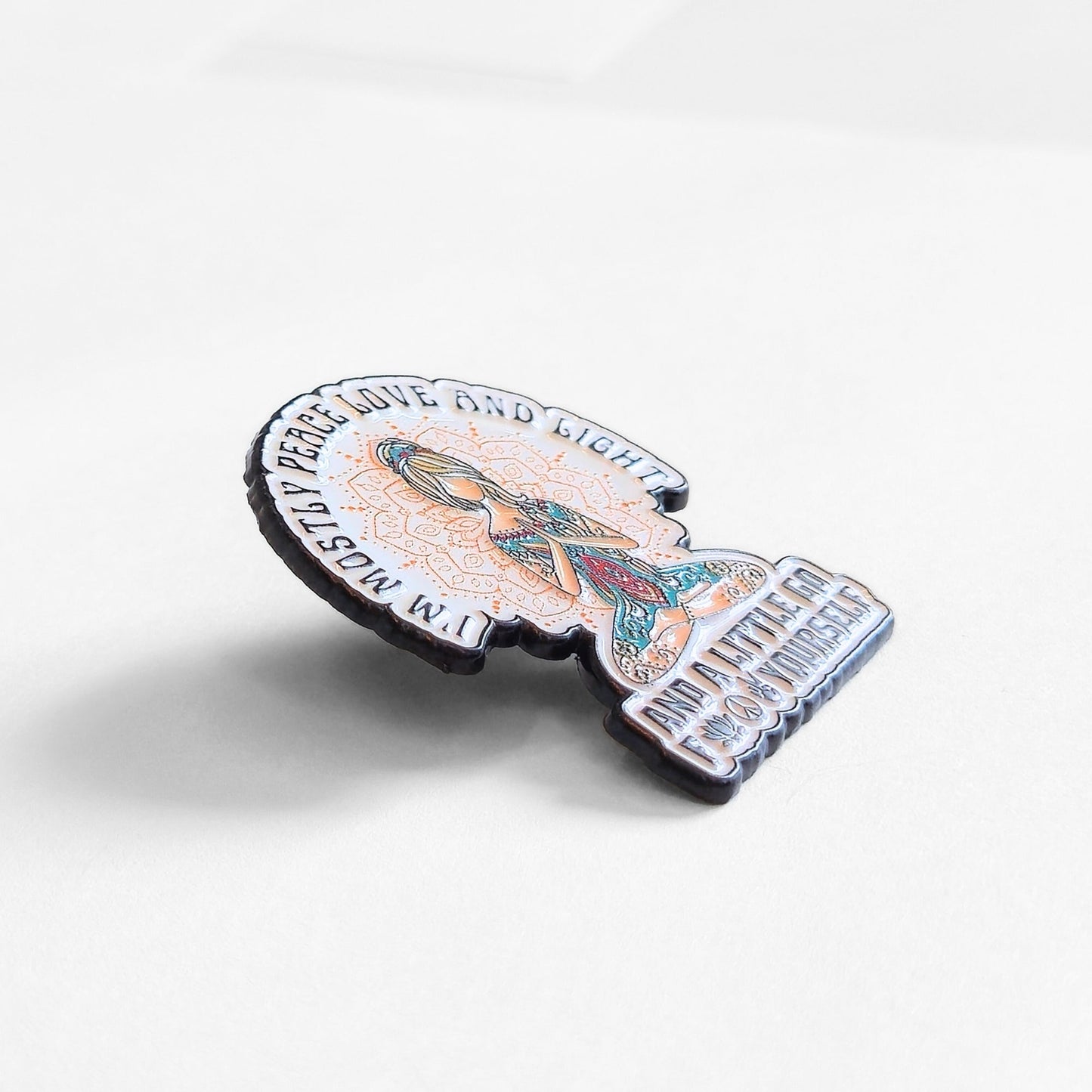 I'm Mostly Peace, Love, and Light | Collectible Pin - Velora