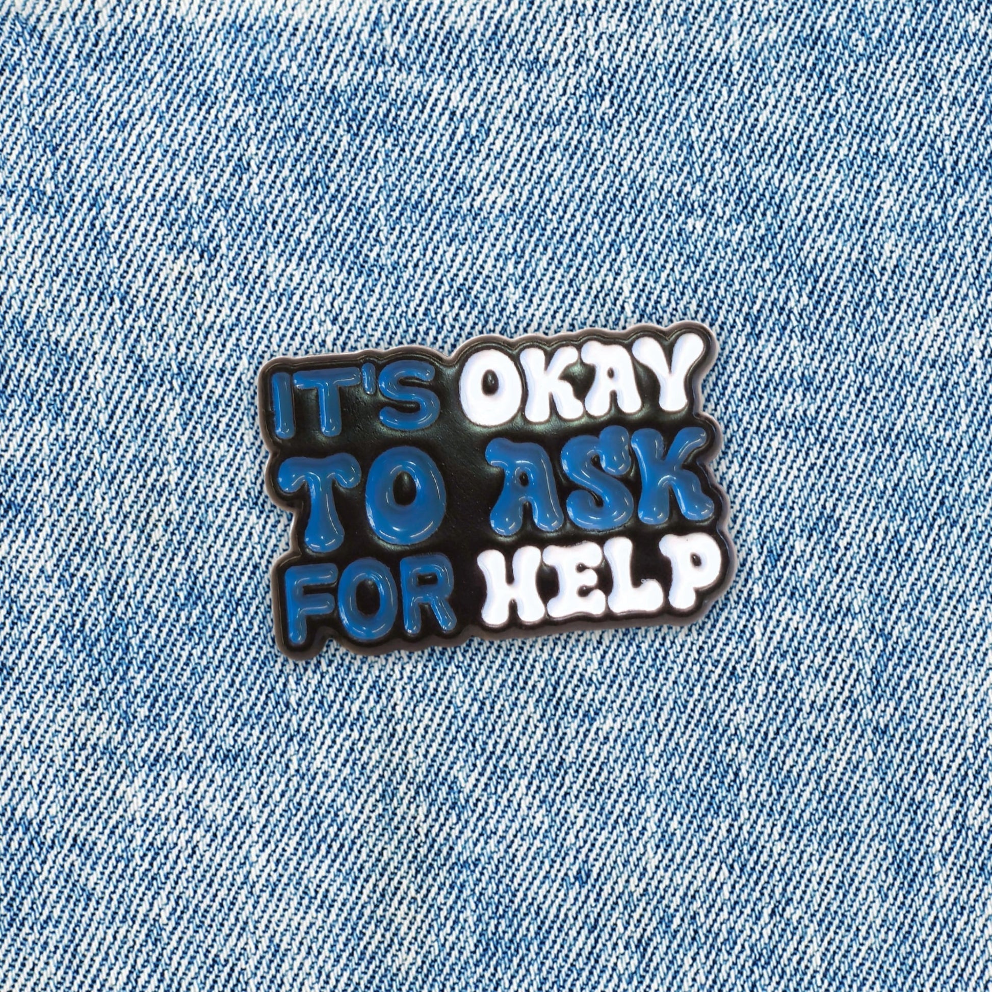 It's Okay to Ask For Help | Collectible Pin - Velora
