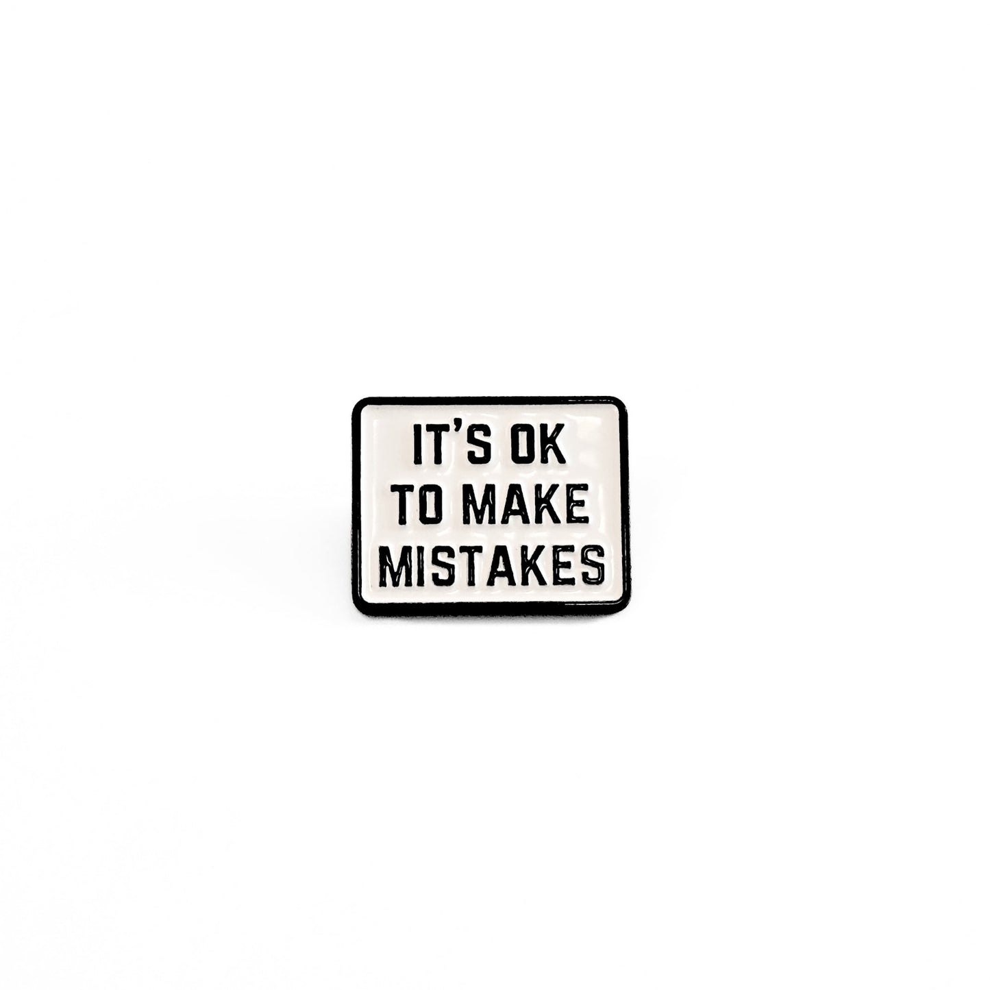It's Ok To Make Mistakes | Collectible Pin - Velora