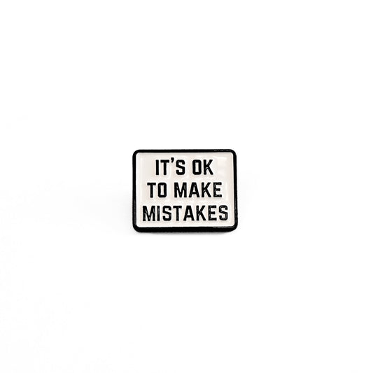 It's Ok To Make Mistakes | Collectible Pin - Velora
