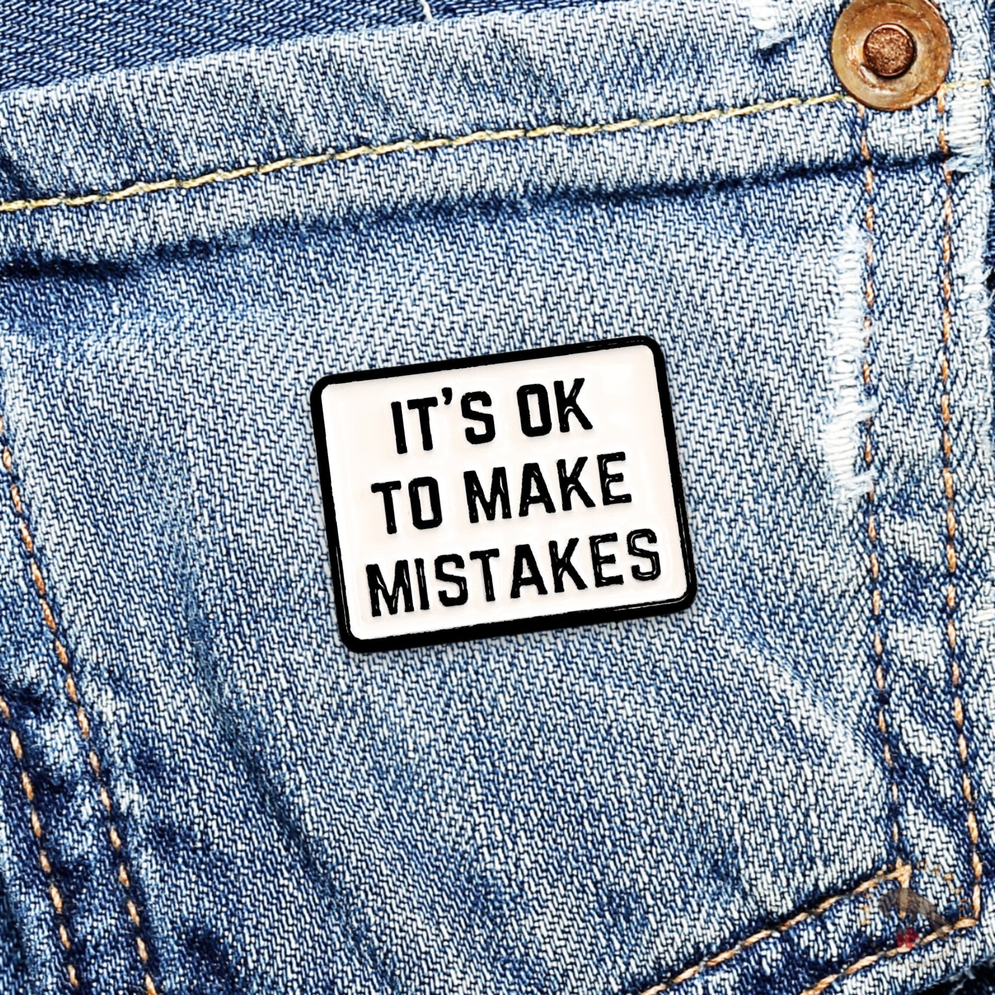 It's Ok To Make Mistakes | Collectible Pin - Velora