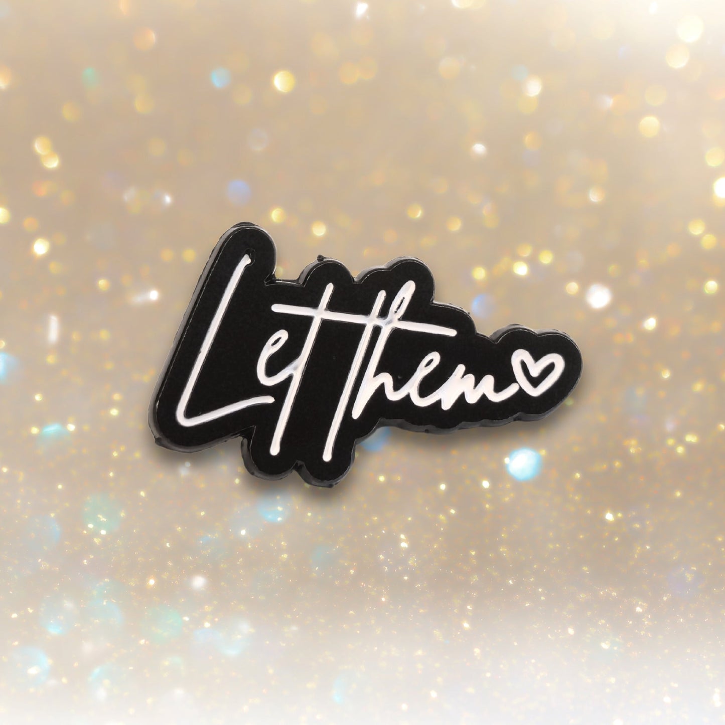 Let Them | Collectible Pin - Velora