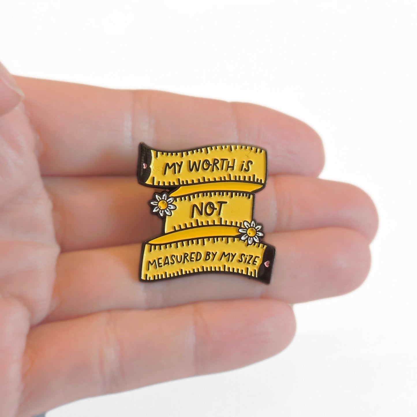 My Worth Is Not Measured By My Size | Collectible Pin - Velora