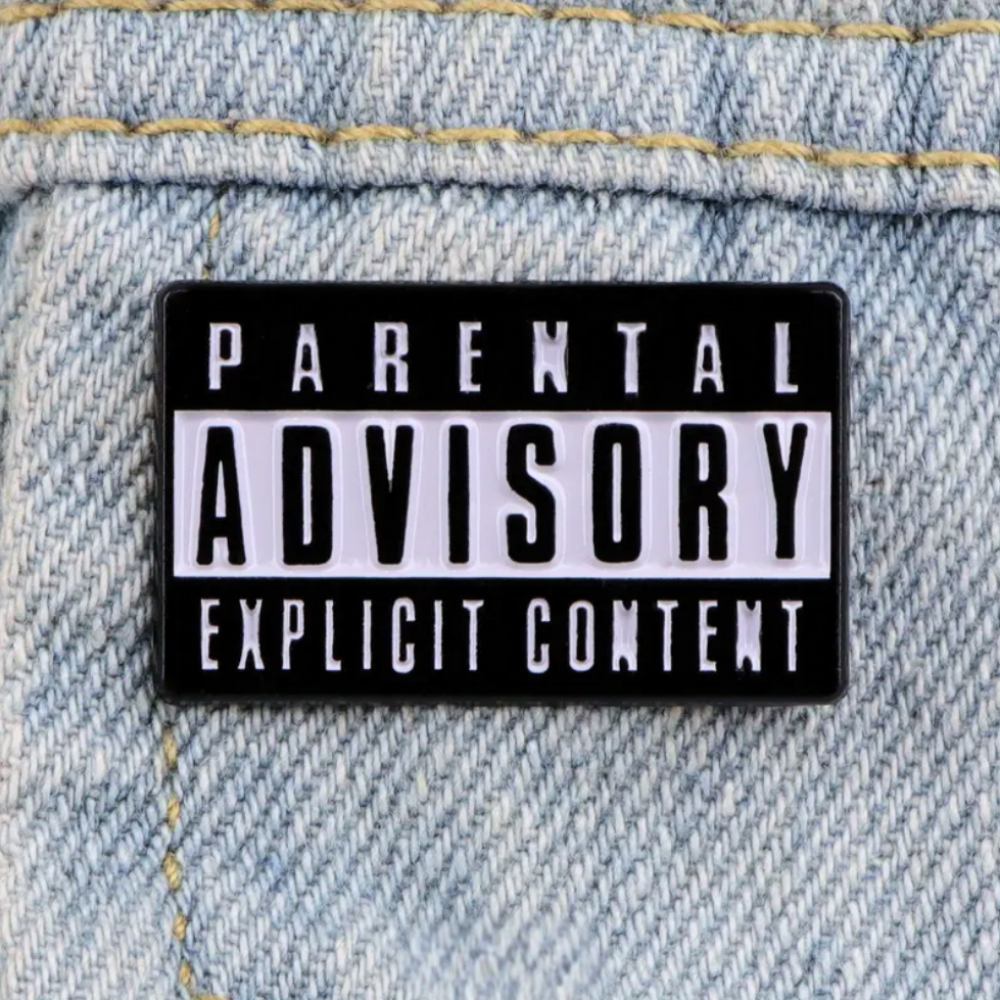 Parental Advisory (Explicit Content) | Collectible Pin - Velora Luxury Fashion