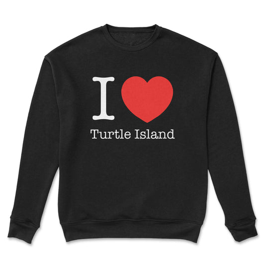 I Love Turtle Island Crewneck - Velora