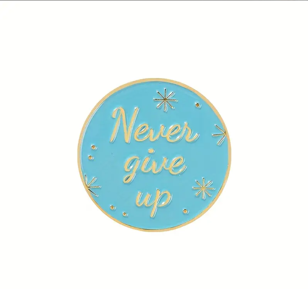 Never Give Up | Collectible Pin - Velora