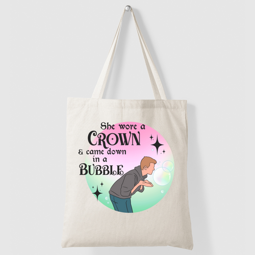 "She Wore A Crown & Came Down in a Bubble" Tote Bag - Velora Luxury Fashion