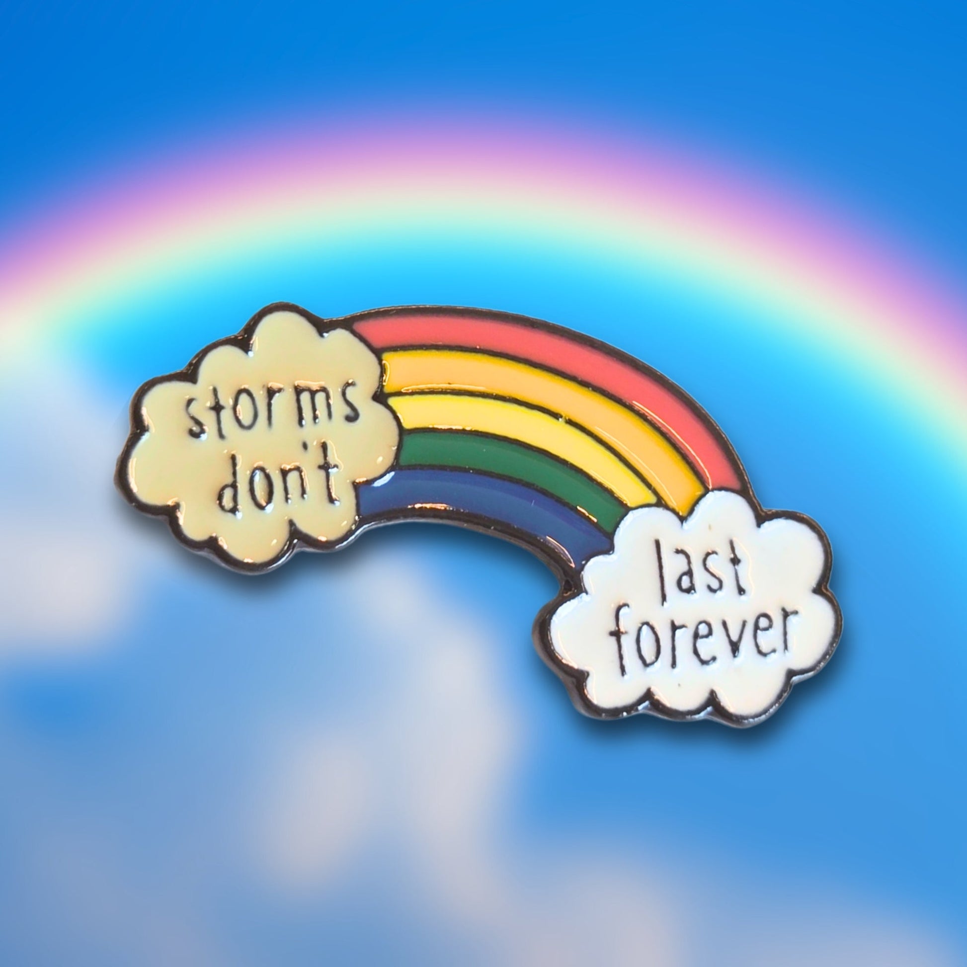Storms Don't Last Forever | Collectible Pin - Velora