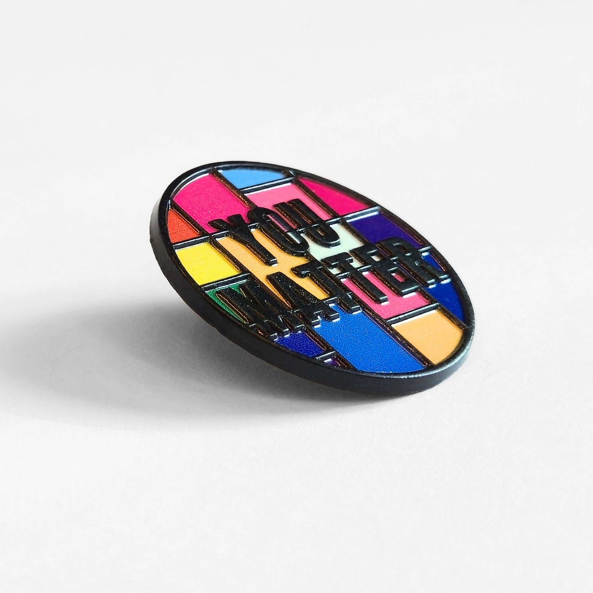 You Matter | Collectible Pin - Velora Luxury Fashion