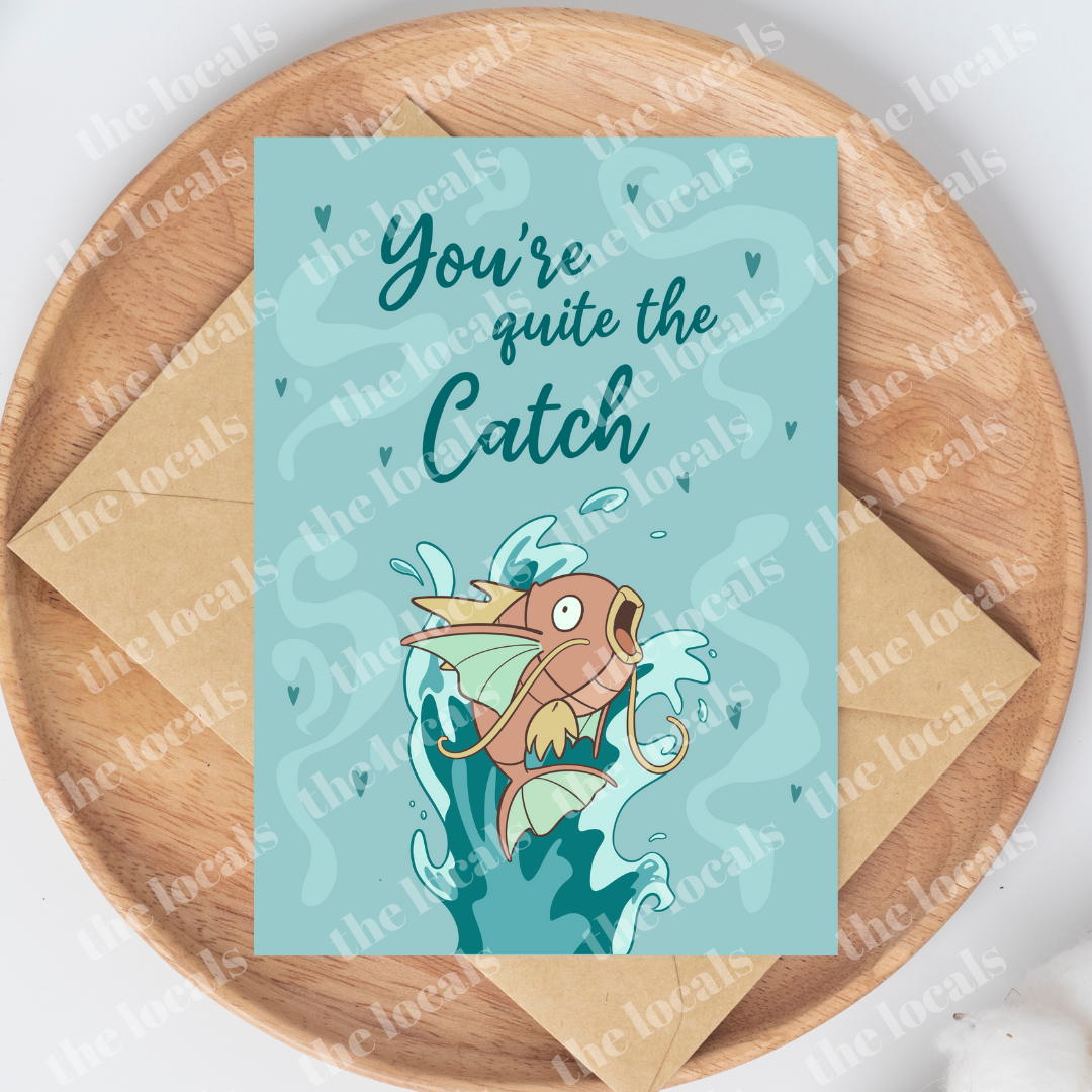 You're Quite the Catch Greeting Card - Velora Luxury Fashion