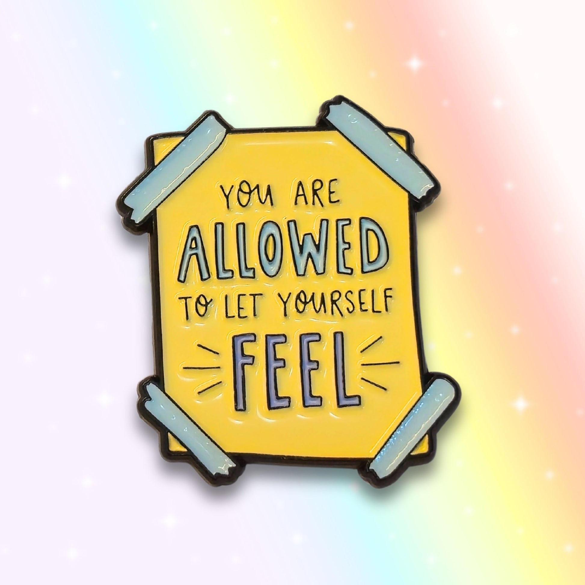 You Are Allowed to Let Yourself Feel | Collectible Pin - Velora
