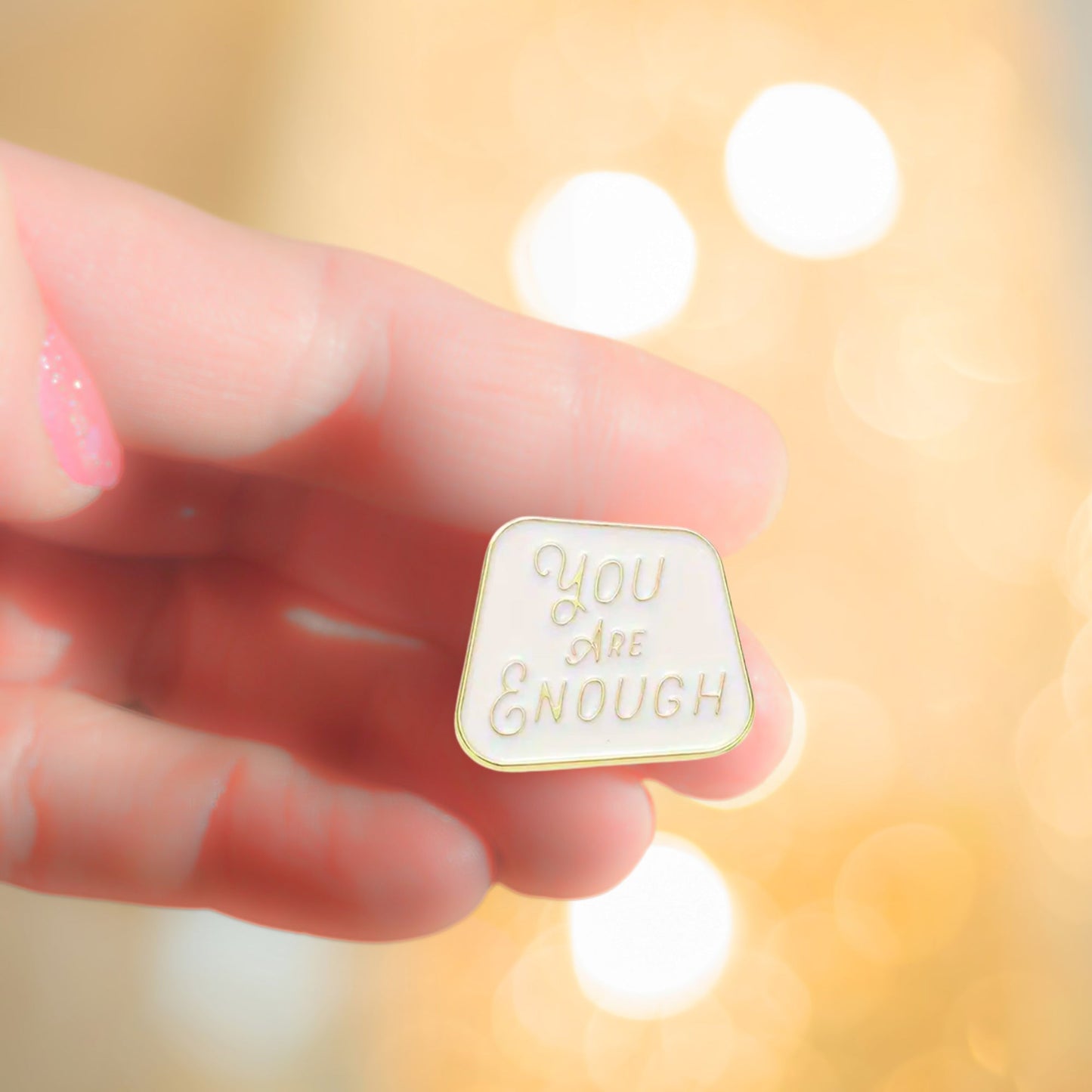 You Are Enough | Collectible Pin - Velora